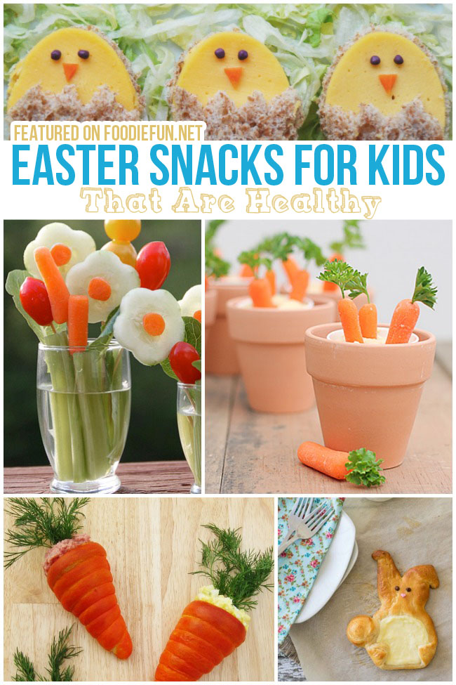 24 Easter Treats For Kids Foodie Fun